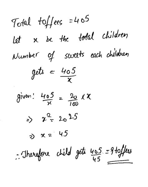 how many toffees were distributed in total among ankit|[Solved] 405 toffies were distributed equally among children in.